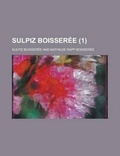 Cover: Sulpiz Boisseree (1) - Rarebooksclub.com