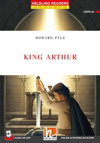 Abbildung von: Helbling Readers Red Series, Level 1 / King Arthur - Helbling