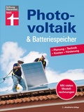 Cover: Photovoltaik & Batteriespeicher - Energieversorgung mit erneuerbarer Energie - eigene Stromerzeugung und -nutzung - Stiftung Warentest