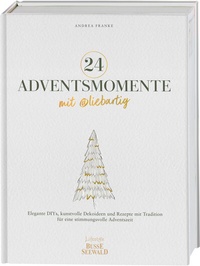 Abbildung von: 24 Adventsmomente mit @liebartig - BusseSeewald