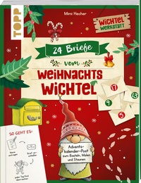 Abbildung von: 24 Briefe vom Weihnachtswichtel Adventskalenderbuch - Frech