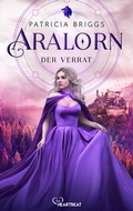 Cover: Aralorn - Der Verrat - beHEARTBEAT