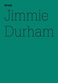 Abbildung von: Jimmie Durham - Hatje Cantz Verlag