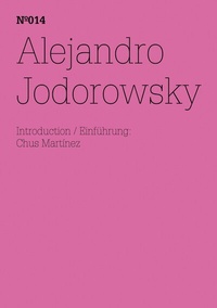 Abbildung von: Alejandro Jodorowsky - Hatje Cantz Verlag