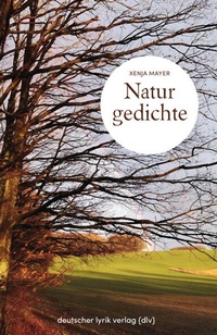 Abbildung von: Naturgedichte - Fischer, Karin