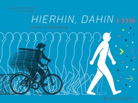 Abbildung von: Hierhin, dahin - Gerstenberg