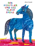 Cover: Der K&uuml;nstler und das blaue Pferd - Gerstenberg