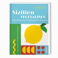Abbildung von: Sizilien vegetarisch - Stiebner