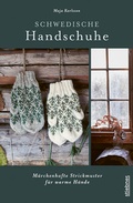 Cover: Schwedische Handschuhe stricken - Stiebner
