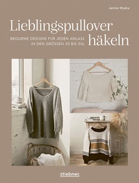 Abbildung von: Lieblingspullover häkeln - Stiebner