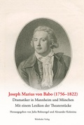 Cover: Joseph Marius von Babo (1756-1822) - Wehrhahn Verlag