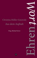 Cover: Aus dem Asphalt - Edition Virgines