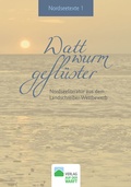 Cover: Wattwurmgefl&uuml;ster - Verlag Auf der Warft
