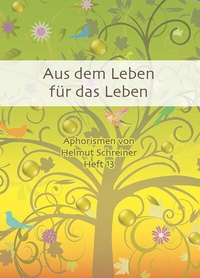 Abbildung von: Aus dem Leben für das Leben - Schreiner Innovation