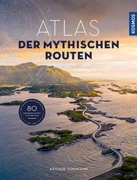 Abbildung von: Atlas der mythischen Routen - Columbus Books in der COLUMBUS Verlag GmbH & Co. KG