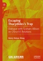 Cover: Escaping Thucydides's Trap - Palgrave Macmillan