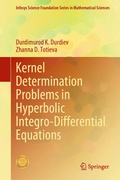 Cover: Kernel Determination Problems in Hyperbolic Integro-Differential Equations - Springer