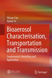 Enlarge image Cover: Bioaerosol Characterisation, Transportation and Transmission - Springer