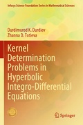 Cover: Kernel Determination Problems in Hyperbolic Integro-Differential Equations - Springer
