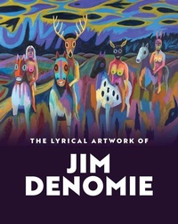 Enlarge image Cover: The Lyrical Artwork of Jim Denomie - Yale University Press