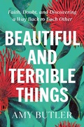 Cover: Beautiful and Terrible Things - The Dial Press