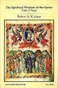 Enlarge image Cover: The Spiritual Wisdom of the Syriac Book of Steps - Fairacres Publications