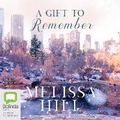 Cover: A Gift to Remember - Bolinda Audio Books