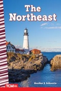 Cover: The Northeast - Teacher Created Materials, Inc