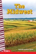 Cover: The Midwest - Teacher Created Materials, Inc