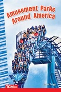 Cover: Amusement Parks Around America - Teacher Created Materials, Inc
