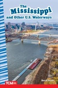 Cover: The Mississippi and Other U.S. Waterways - Teacher Created Materials, Inc