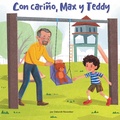 Cover: Con carino, Max y Teddy (Love, Max and Teddy) - Paw Prints Publishing