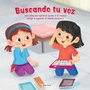 Cover: Buscando tu voz (Finding Your Voice) - Paw Prints Publishing