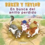 Bild: Baker Y Taylor: En busca del anillo perdido (Baker and Taylor: The Hunt for the Missing Ring) - Paw Prints Publishing