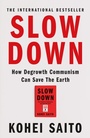 Cover: Slow Down - Weidenfeld & Nicolson