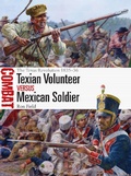 Cover: Texian Volunteer vs Mexican Soldier - Osprey Publishing