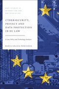 Cover: Cybersecurity, Privacy and Data Protection in EU Law - Hart Publishing