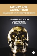 Cover: Luxury and Corruption - Bristol University Press