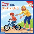 Cover: Try and Stick with It - Free Spirit Publishing Inc.,U.S.