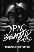 Cover: Tupac Behind Bars - Simon + Schuster LLC