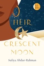 Bild: Heir to the Crescent Moon - University Of Iowa Press