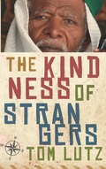 Cover: Kindness of Strangers - University Of Iowa Press