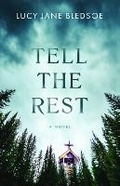 Cover: Tell The Rest - Akashic Books,U.S.