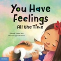 Cover: You Have Feelings All the Time - Free Spirit Publishing Inc.,U.S.