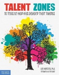 Cover: Talent Zones - Free Spirit Publishing Inc.,U.S.