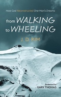 Cover: From Walking to Wheeling - Resource Publications (CA)