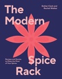 Cover: The Modern Spice Rack - QUADRILLE PUBLISHING