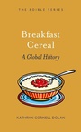 Cover: Breakfast Cereal - Reaktion Books