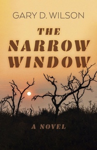 Abbildung von: Narrow Window, The - A Novel - John Hunt Publishing