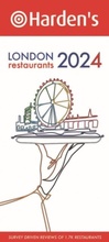 Cover: Harden's London Restaurants 2024 - Harden's Guides